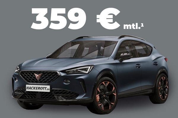 CUPRA Formentor ab 359,– € mtl. CUPRA Formentor ab 359,– € mtl.