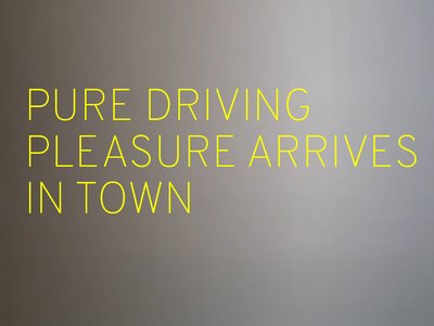 Pure Driving Pleasure arrives in town